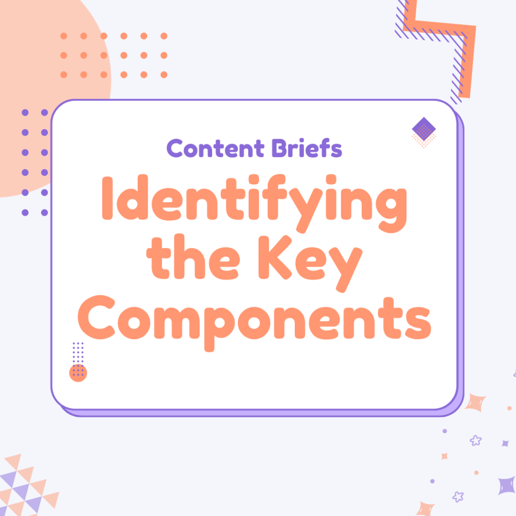 How to Create Content Briefs