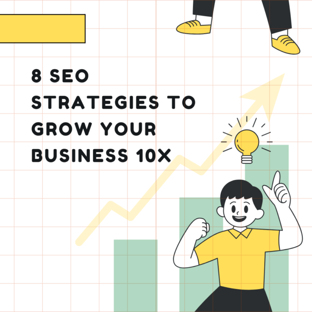 10x your business with seo strategies